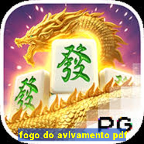 fogo do avivamento pdf